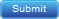Submit